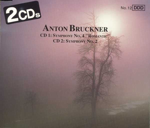 Anton Bruckner - Symphony No. 4 "Romantic" / Symphony No. 2 (2 CD)