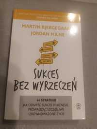 Sukces bez wyrzeczeń. Martin Bjergegaard