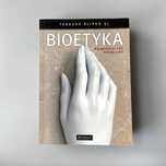 Tadeusz Ślipko – Bioetyka: najważniejsze problemy