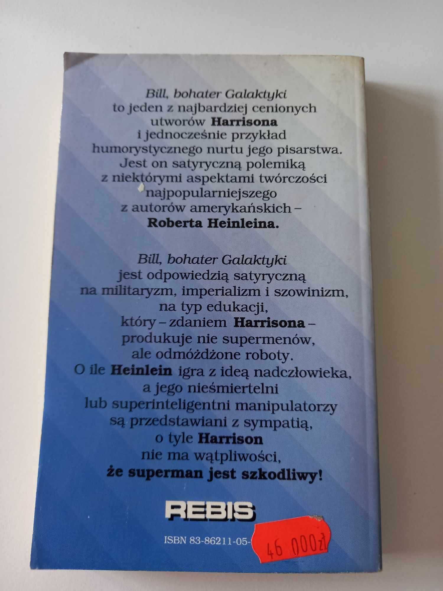 Harry Harrison, Galaktyczne sny, seria o Billu