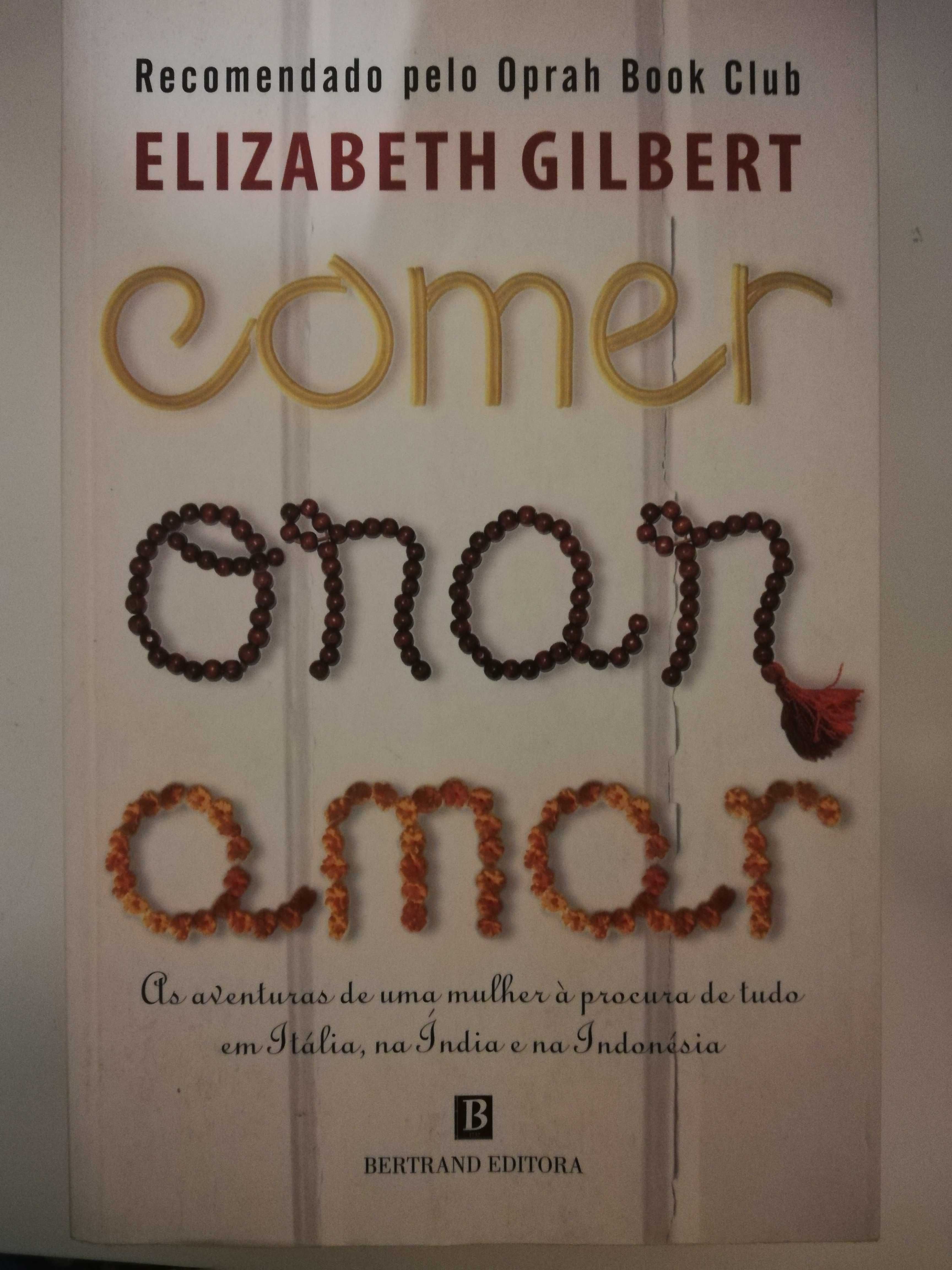 Livro: Comer - Orar - Amar de Elizabeth Gilbert