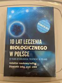 Książka 10 lat leczenia biologicznego w Polsce Sławomir Jeka