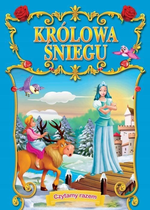 Królowa Śniegu Praca Zbiorowa