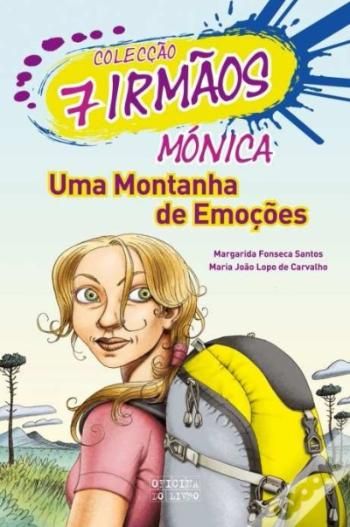 Mónica - Uma Montanha de Emoções, de Margarida Fonseca Santos