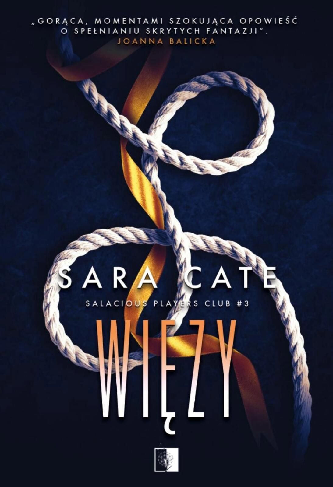 Więzy NieZwykłe Zagraniczne Sara Cate Rok wydania: 2023, oprawa: