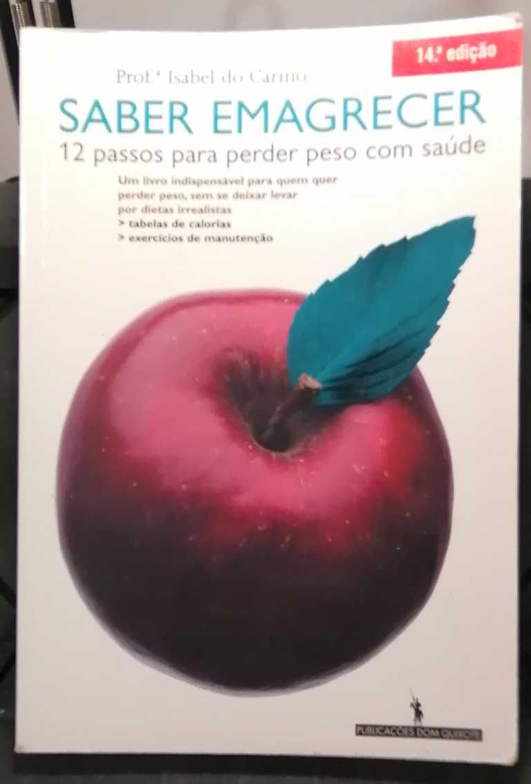 Saber Emagrecer - 12 Passos Para Perder Peso Com Saúde