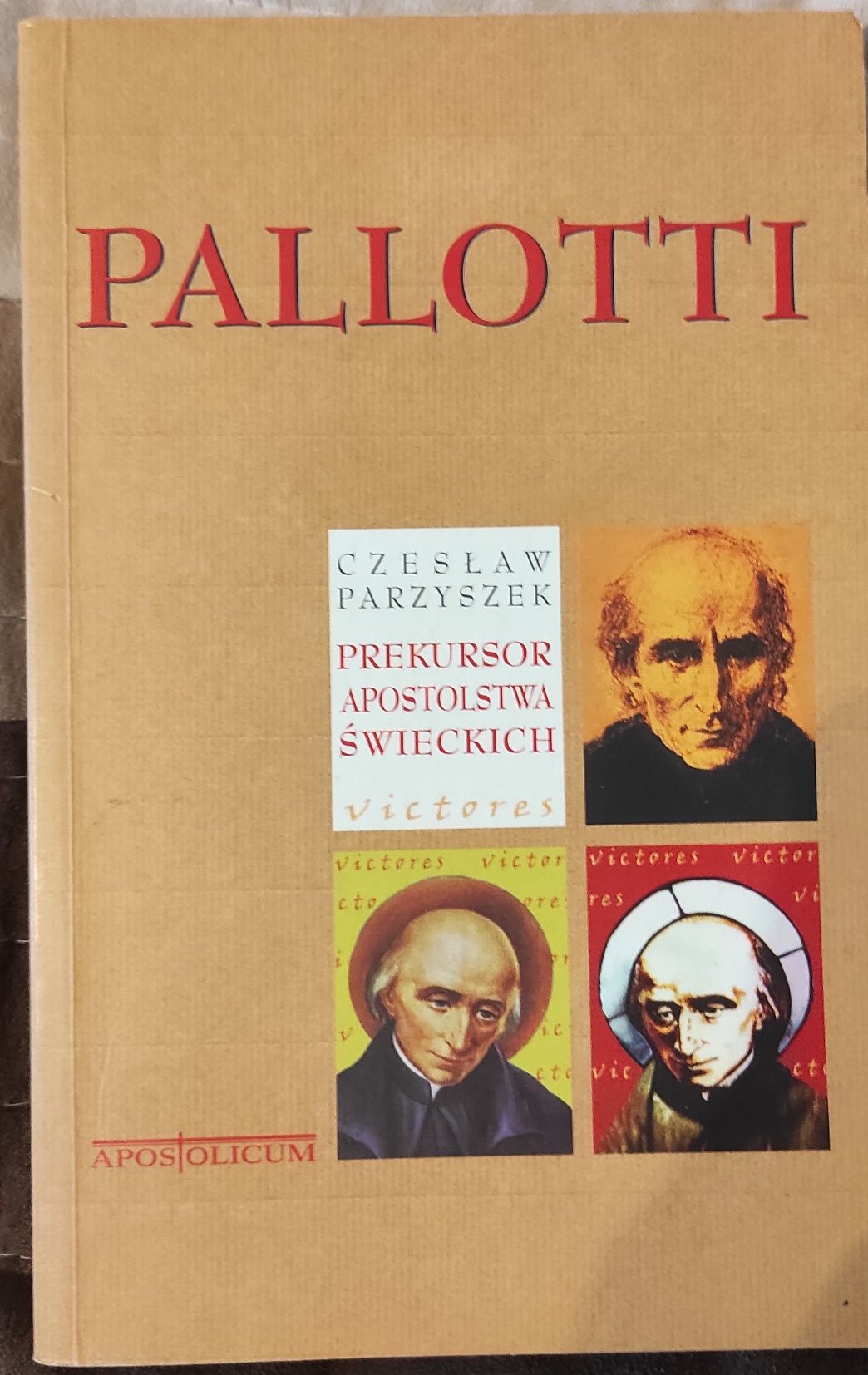 Pallotti prekursor apostolstwa świeckich Czesław Parzyszek