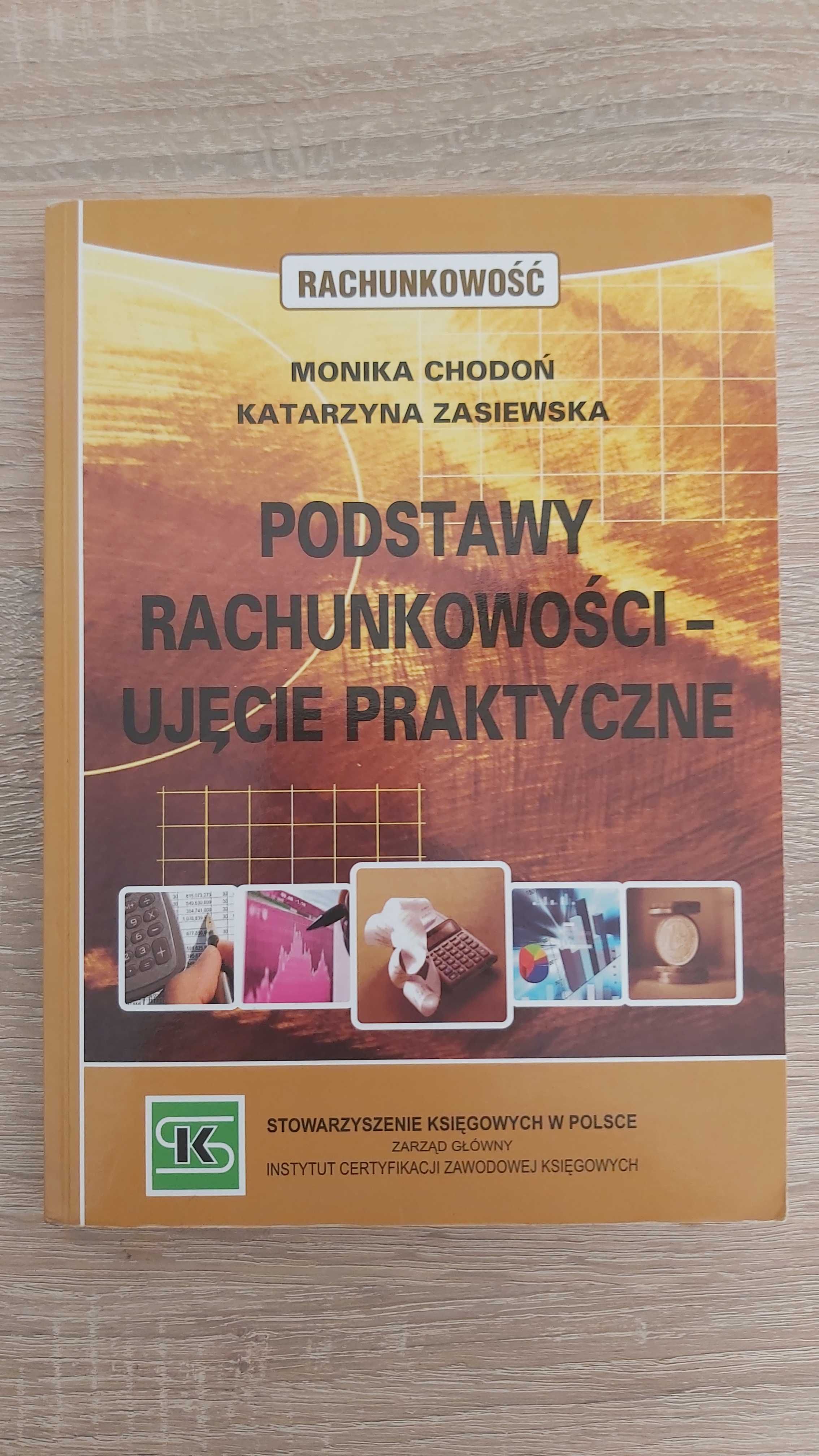 Podstawy rachunkowości -ujęcie praktyczne