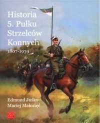 Historia 5. Pułku Strzelców Konnych 1807 - 1939 - Edmund Juśko, Macie