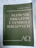 Słownik obrazów i symboli biblijnych