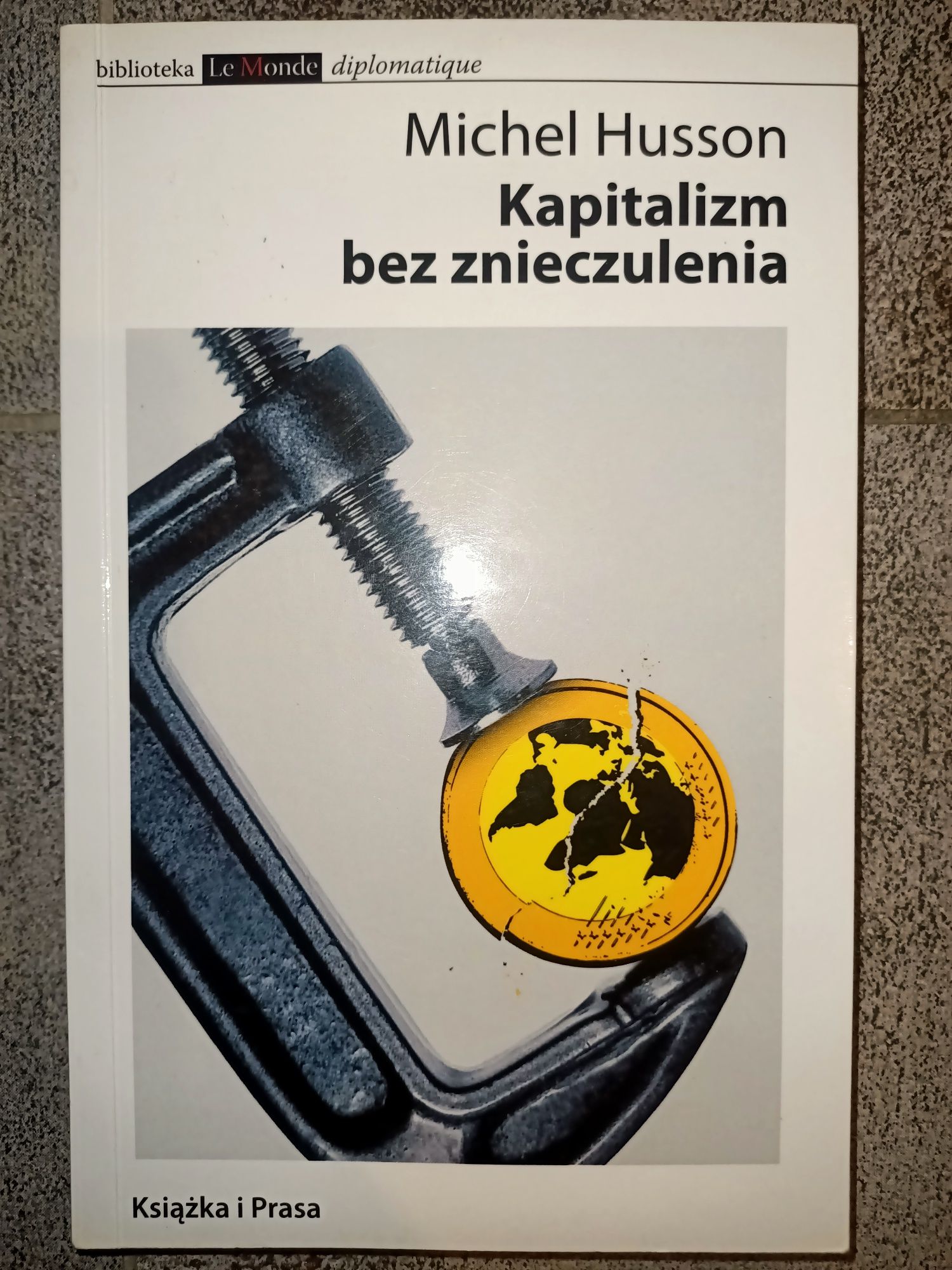 Kapitalizm bez znieczulenia Husson