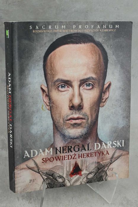 Spowiedź heretyka Adam Nergal Darski