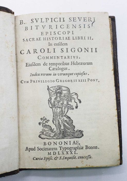 Raridade do Séc. XVI sobre a História Sagrada de Sulpício Severo. 1581