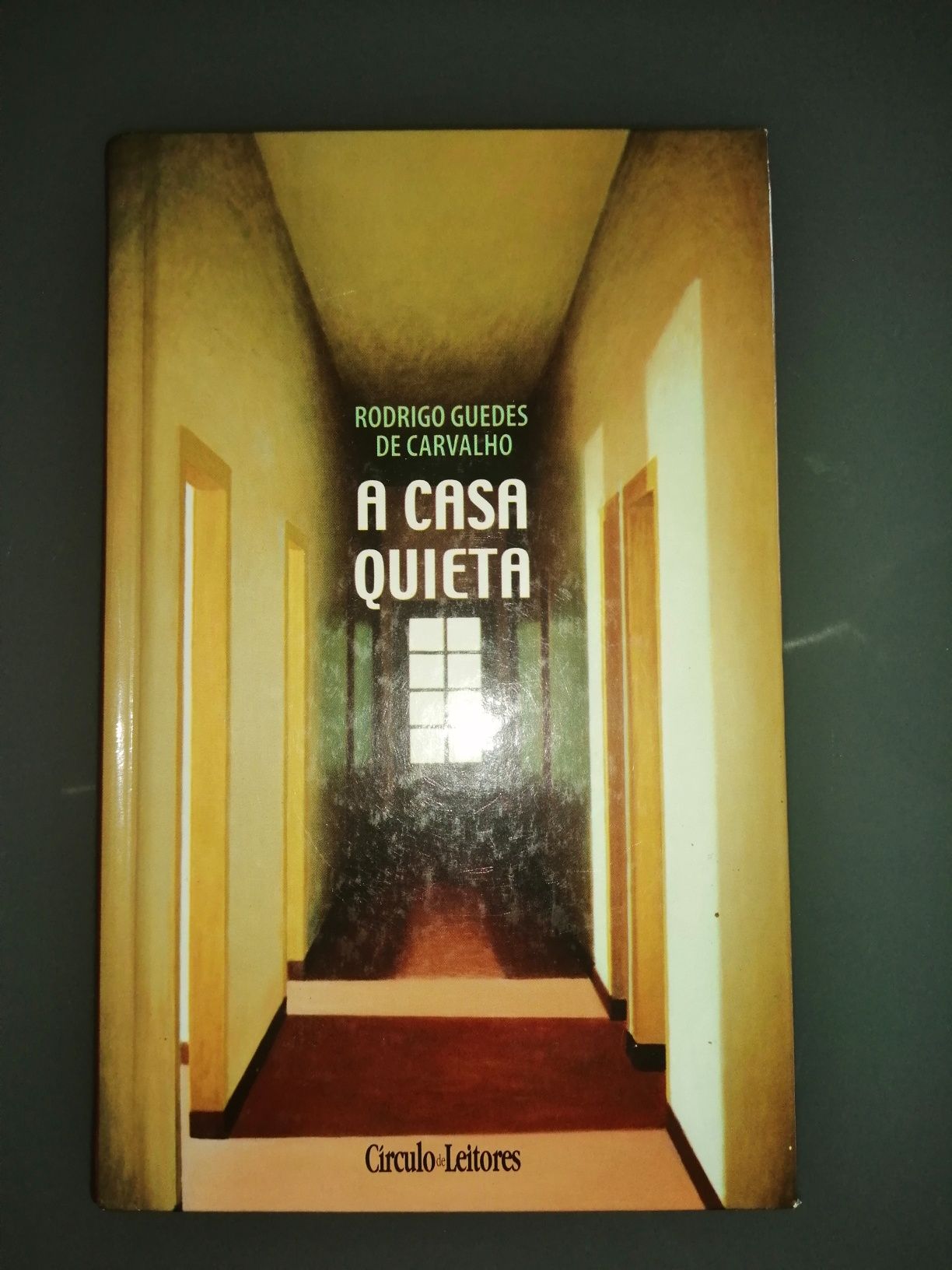 A Casa Quieta	de Rodrigo Guedes de Carvalho 	Como novo!
