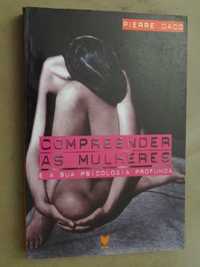 Compreender as Mulheres... e a sua Psicologia Profunda de Pierre Daco