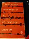 Uniwersytet za kolczastym drutem. St. Urbańczyk