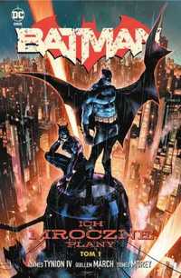 Batman T.1 Ich mroczne plany - James Tynion IV, Guillem March, Tony S