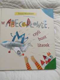 W Abecadłowie czyli bunt literek - D. Wierzbicka