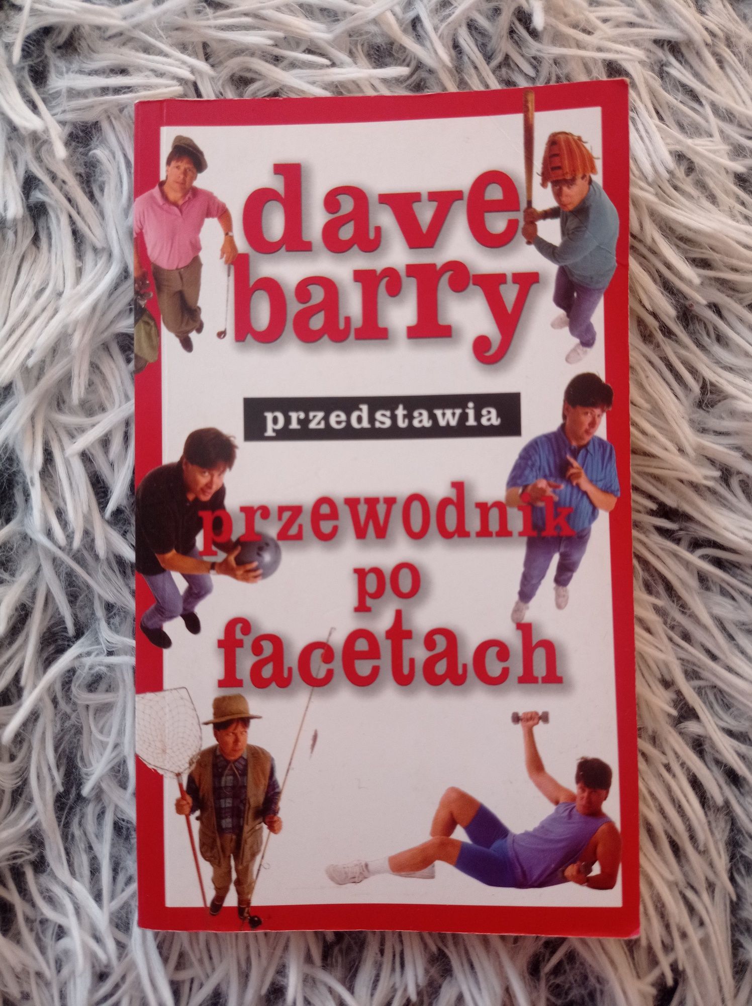 "przewodnik po facetach" Dave Barry