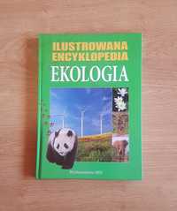 Ekologia ilustrowana encyklopedia naukowa dzieci młodzieży dorosłych