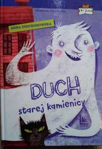 "Duch starej kamienicy" Anna Onichimowska 159 str.