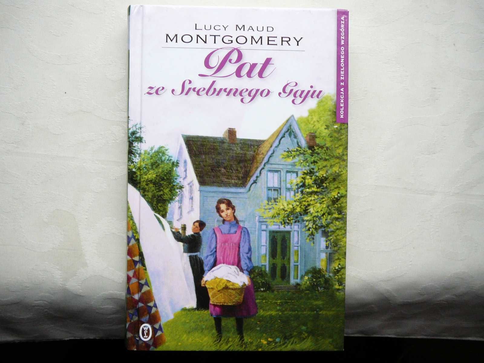 Lucy Maud Montgomery ,,Pat ze Srebrnego Gaju''