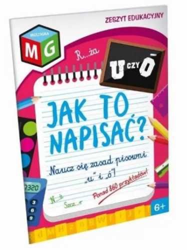 Jak to napisać? U czy Ó - praca zbiorowa