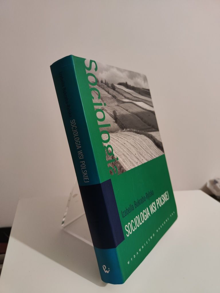 Socjologia wsi polskiej - Izabella Bukraba-Rylska .
