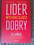 Lider wystarczająco dobry. 12 lekcji