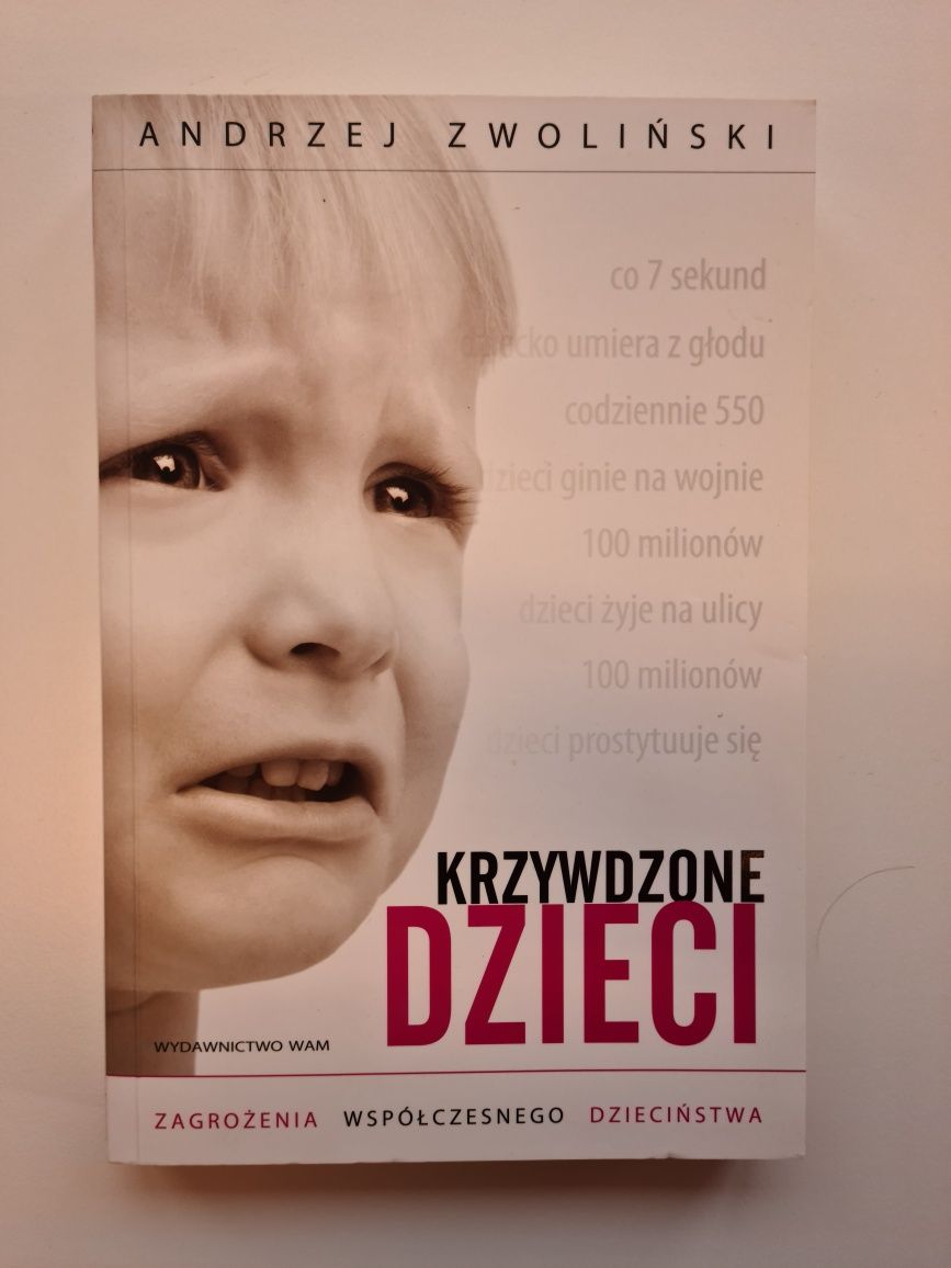 Krzywdzone dzieci Andrzej Zwoliński 2012