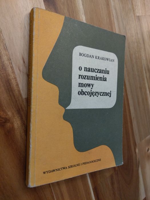 O nauczaniu rozumienia mowy obcojęzycznej Bogdan Krakowian