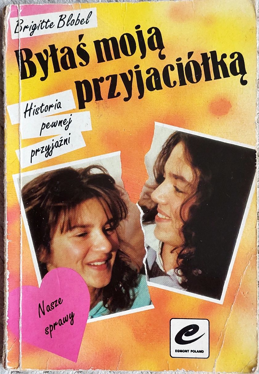 Byłaś moją przyjaciółką B. Blobel