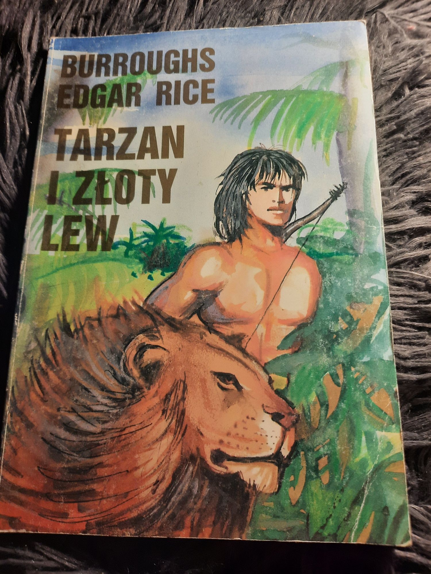 Książka pt,,Tarzan i Złoty Lew,,