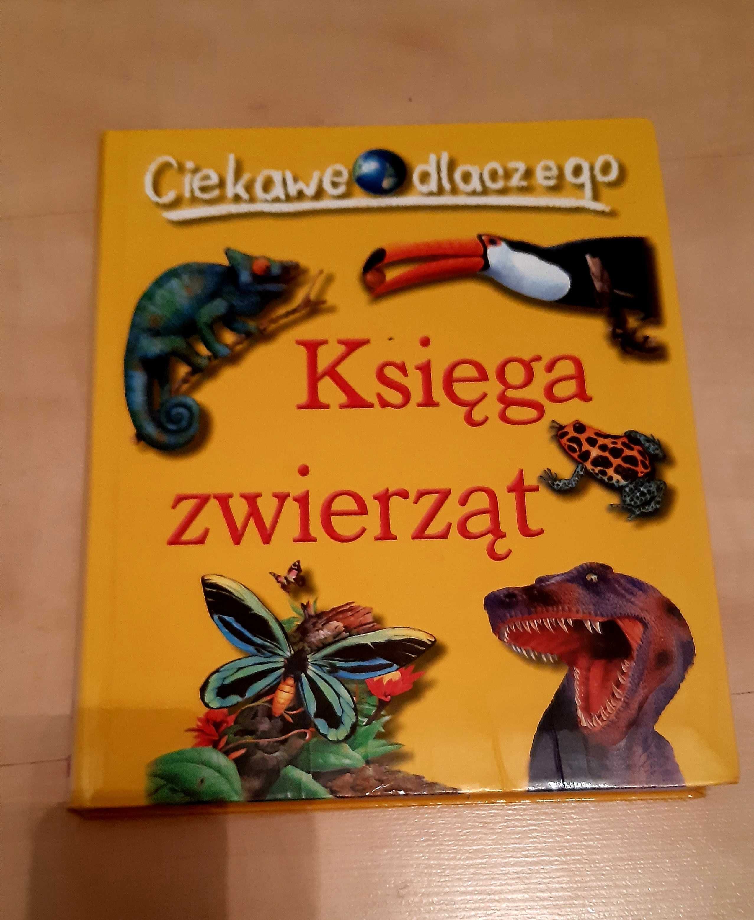 Księga zwierząt z serii Ciekawe dlaczego