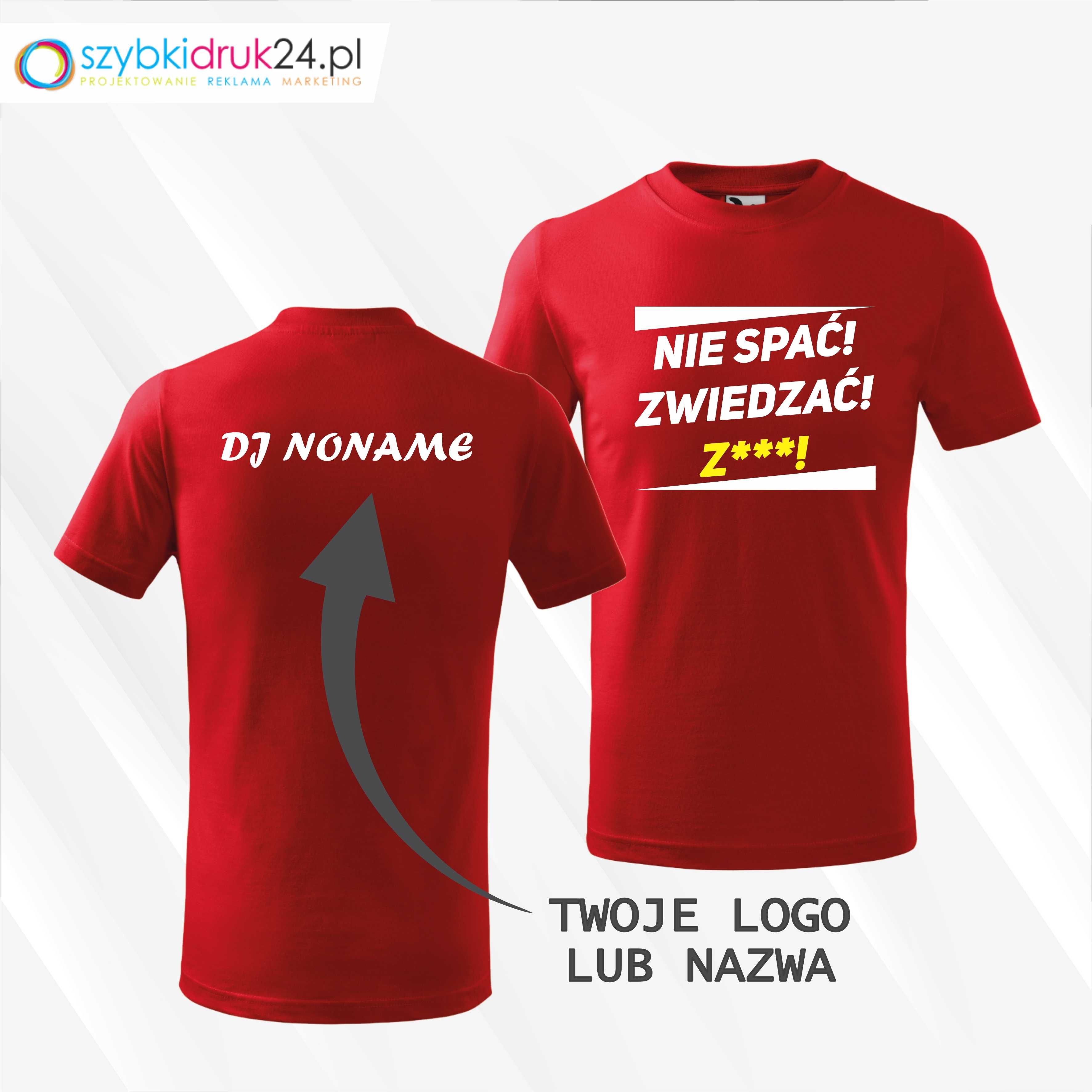 Koszulka, T-shirt dla DJ-a - Nie spać, zwiedzać, zap**!