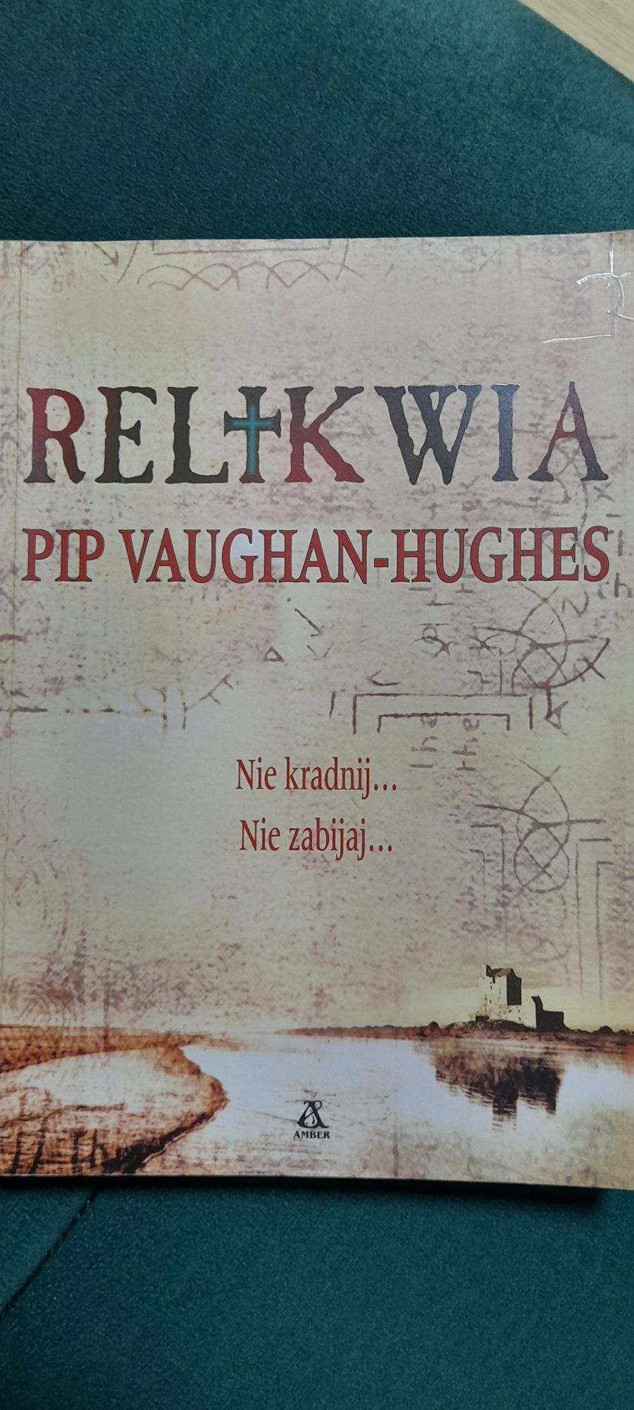 Relikwia. Pip Vaughan Hughes.