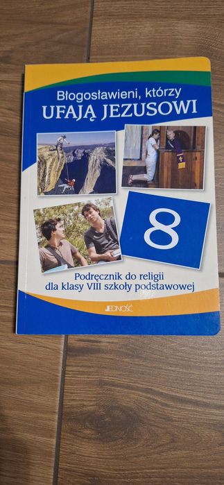 Książka do religii klasa 8 Błogosławieni, którzy ufają Jezusowi.