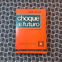 O Choque do Futuro - Alvin Toffler