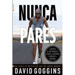 Nunca Pares, David Goggins