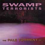 Swamp Terrorists cd  The Pale Torment EP    ebm industrial