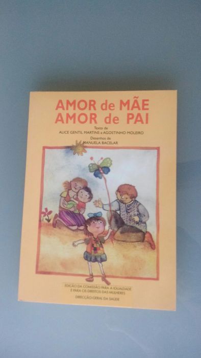 Amor de mãe, amor de pai - Como novo!*