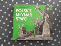 Polskie młynarstwo Bohdan Baranowski