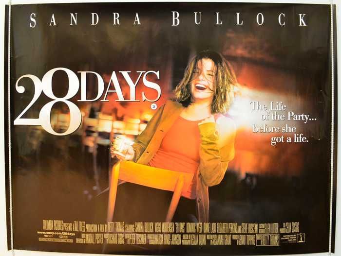 28 DIAS (Sandra Bullock) Ela passará a ver a vida de outra forma!