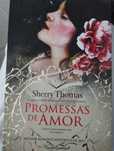 Sherry Thomas - Promessas de Amor