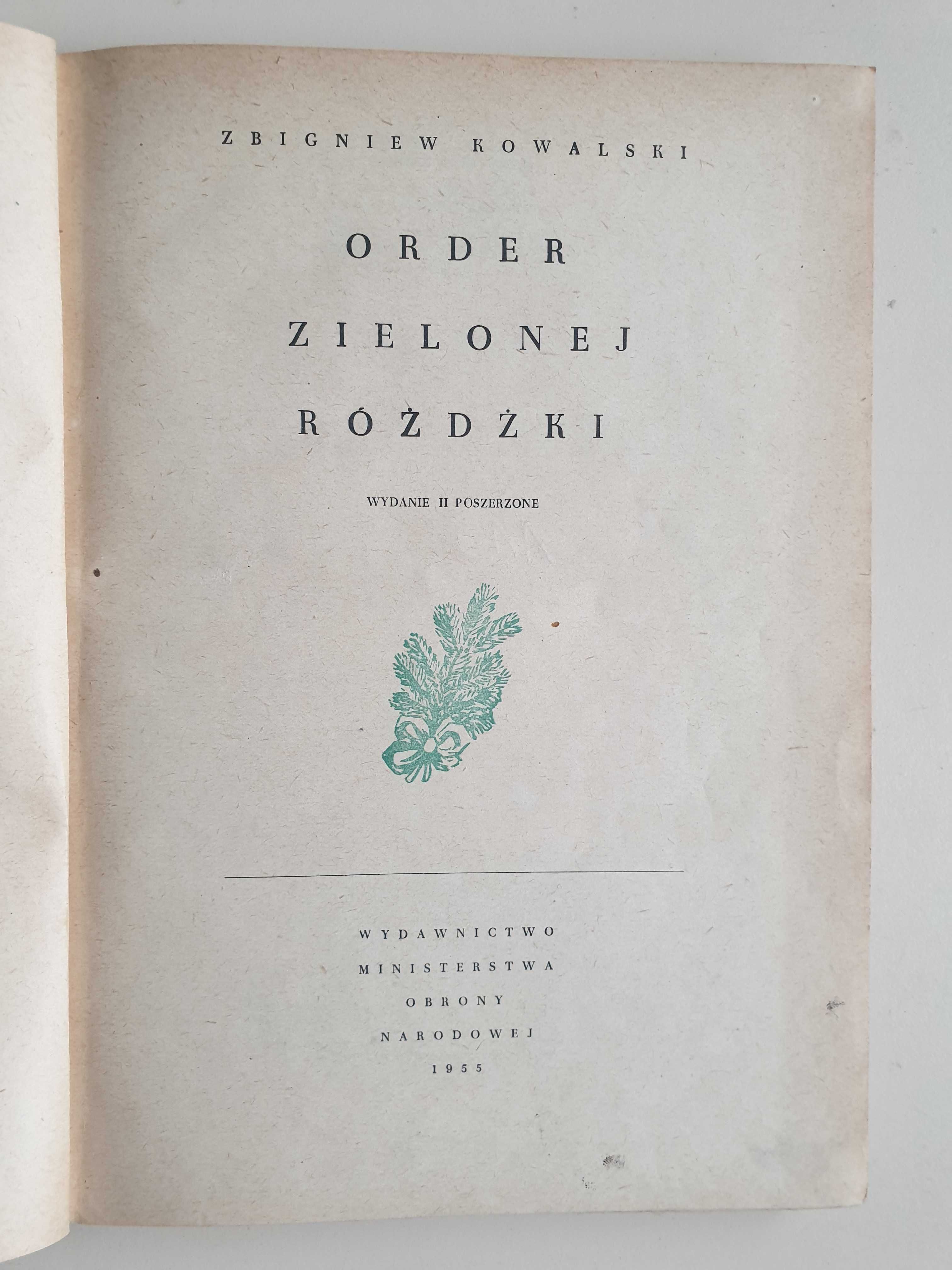 Order Zielonej Różdżki - Zbigniew Kowalski