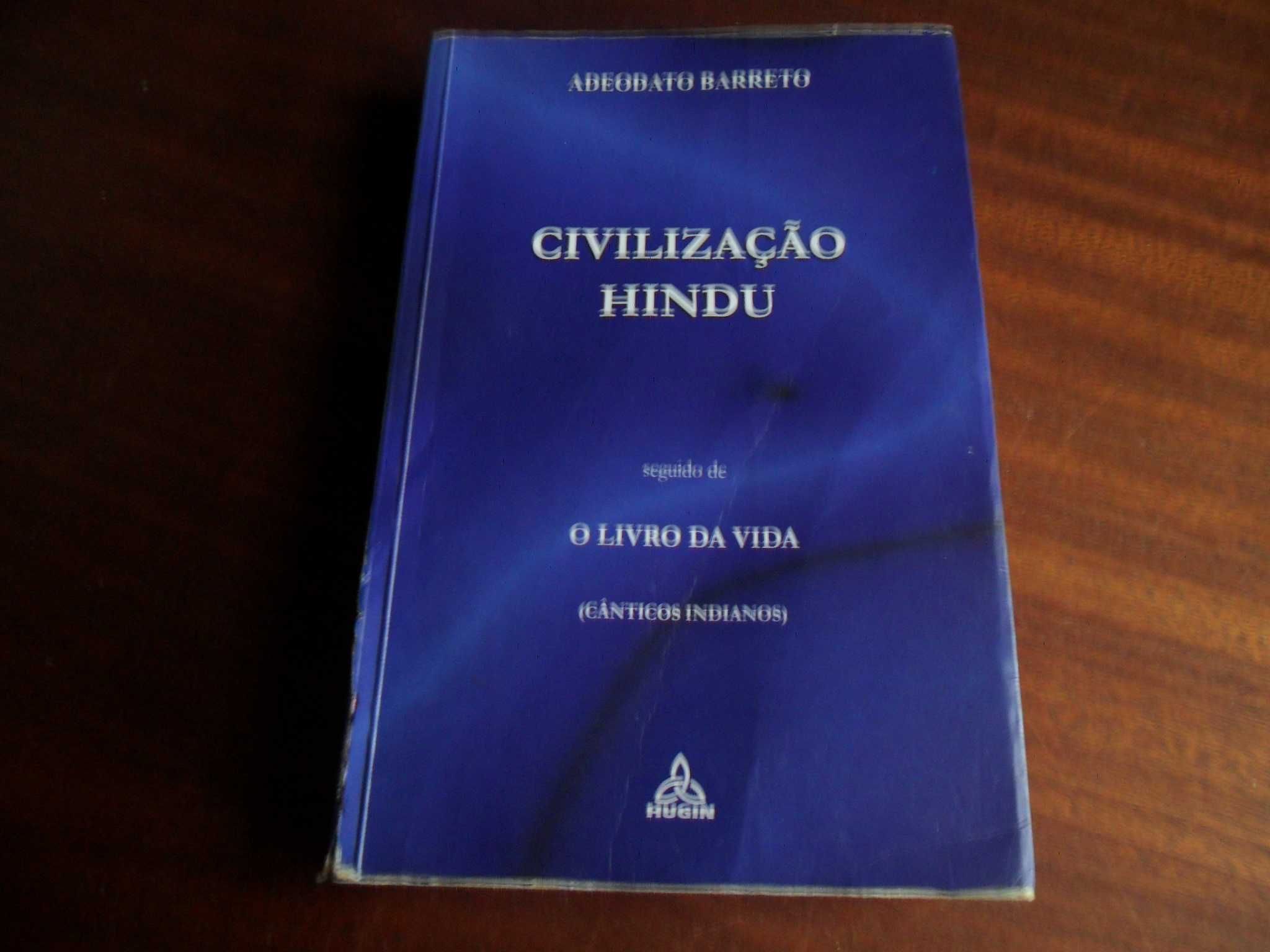 "Civilização Hindu" de Adeodato Barreto - 1ª Edição de 2000