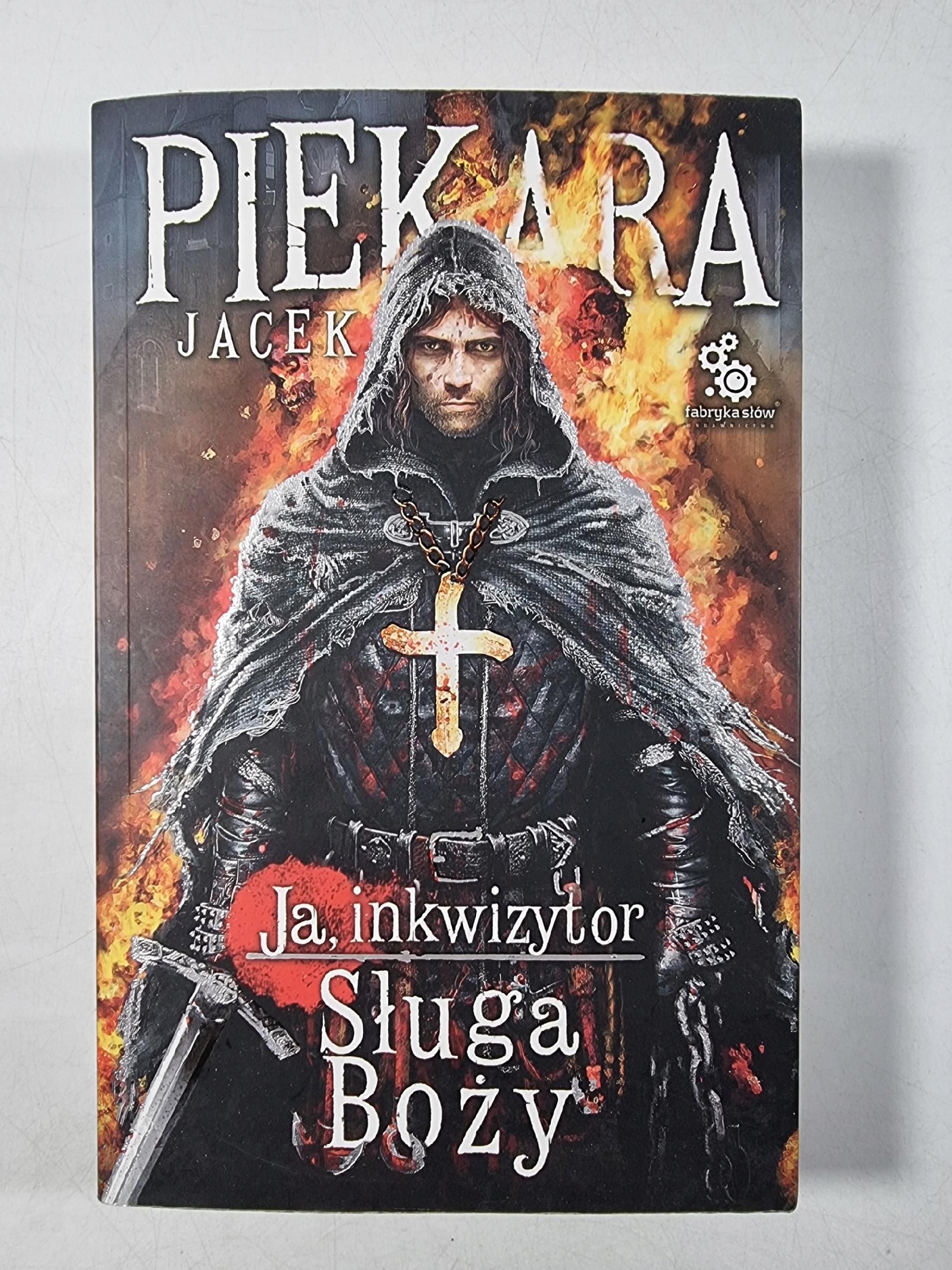 Sługa Boży / Jacek Piekara