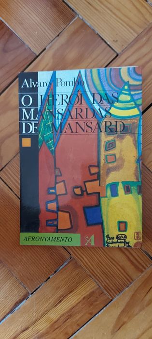 O Heroi das mansardas de Álvaro Pombo