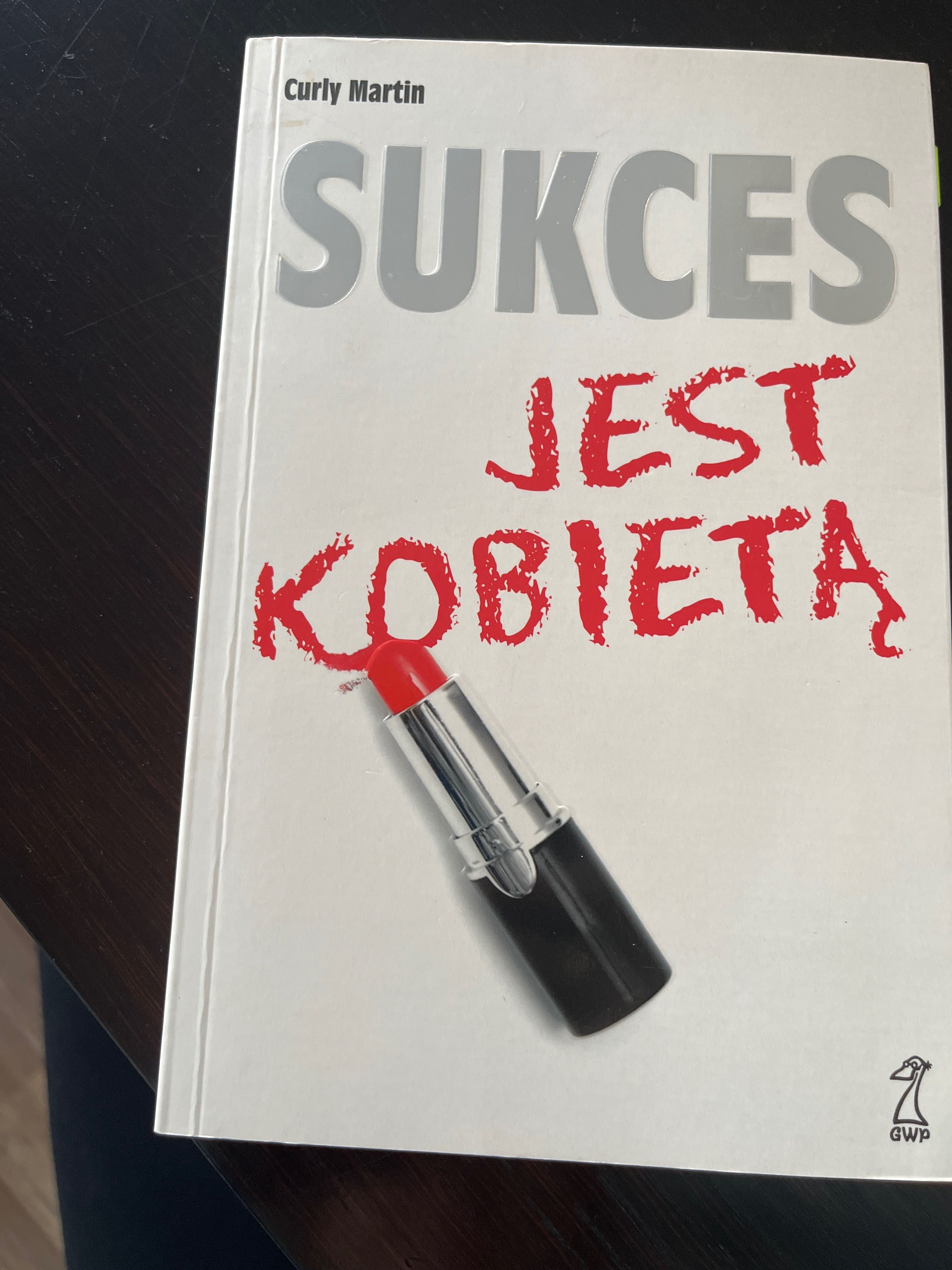 Książka „Sukces jest kobietą” Curly Martin