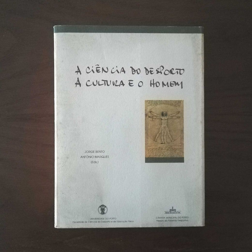 "A ciência do desporto, A cultura e o Homem",J.Bento e A.Marques, 1993